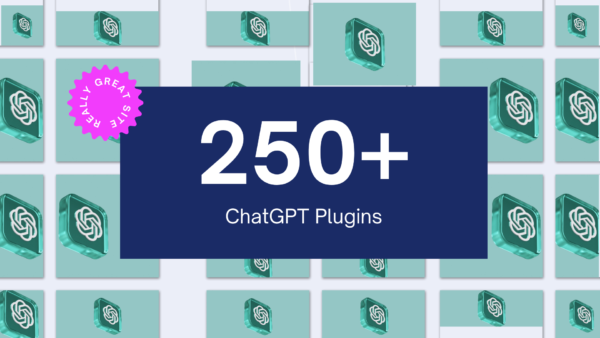 250+ ChatGPT Plugins – Unlock the Full Potential of AI! 🚀