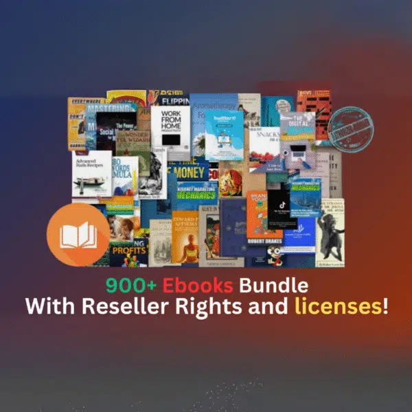 900+ Ebooks Bundle with Reseller Rights and Licenses