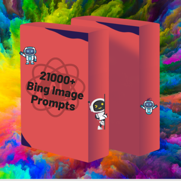 21,000+ Bing Image Prompts – Generate Stunning AI Images Instantly! 🎨🚀